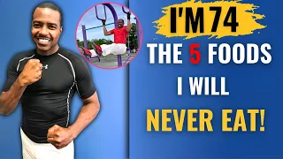 MEET THE FITTEST (74 Yr Old) In The WORLD|5 Foods I WILL NEVER EAT |Dwight Williams 2024