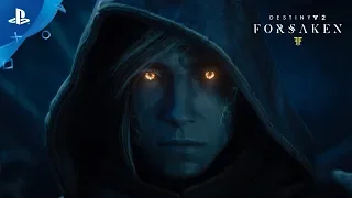 Destiny 2: Forsaken – Launch Trailer | PS4