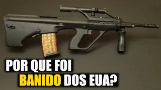 História do Steyr AUG e seu BANIMENTO nos EUA!