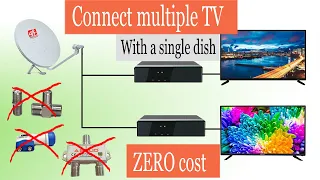 Connect multiple tv with a single dish-WIth ZERO cost😎😎