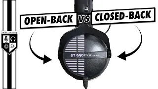 Open-Back vs Closed-Back Headphones for Music Producers, Audiophiles, & Engineers