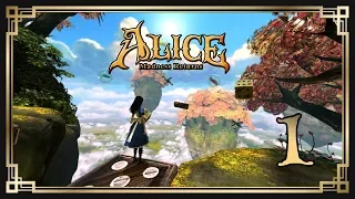 Alice: Madness Returns ♥ 1: Из Лондона в Долину Слез [2K]