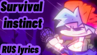 SURVIVAL INSTINCT-НА РУССКОМ! (RUS LYRICS SURVIVAL INSTINCT)