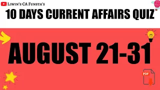 AUGUST 21-31 | 10 Days current affairs quiz | RRB PO MAINS 2020 | CA FUNSTA | Mr.Liwin