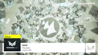 W&W - Thunder (Original Mix)