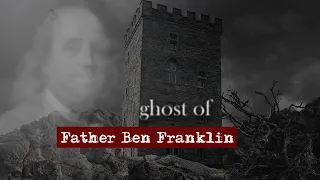 Beyond the Grave: Benjamin Franklin's Eccentric Ghost in Philadelphia