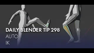 Daily Blender Tip 298 - Using Auto IK to animate faster (Blender 2.8)