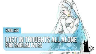 "Lost In Thoughts All Alone" (Fire Emblem Fates) English Cover by Lizz Robinett ft. Dysergy