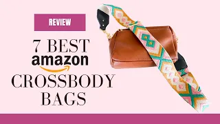 7 Best Crossbody Bags from Amazon