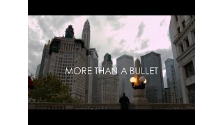 More Than A Bullet ( Chicago SouthSide Documentary)