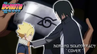 BORUTO UNRELEASED SOUNDTRACK (COVER) - SASUKE & BORUTO | Ep. 63