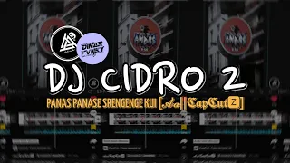 DJ CIDRO 2 VIRAL TIKTOK SOUND FYP 𝓐'𝓪||𝕮𝖆𝖕𝕮𝖚𝖙🆉