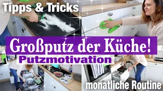 Großputz der KÜCHE | Monatliche PUTZROUTINE | TIPPS & TRICKS | Küchen Roomtour & Haushaltstipps