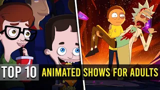 Top 10 Animated TV Shows For Adults