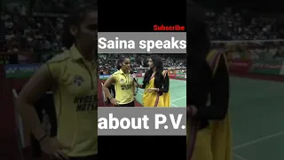 What Saina Nehwal thinks about P.V. Sindhu.. Saina vs P.V. match 2013 #Badminton