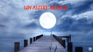 Un autre monde - TELEPHONE  (Paroles)