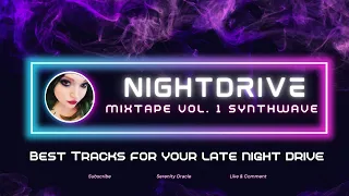 Night Drive Mixtape Vol.1 Synthwave Electro Pop Chillwave Dark wave Electro pop Retro wave Synth