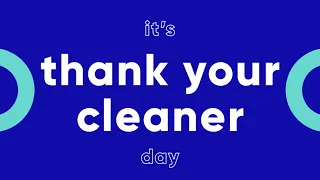Thanks Your Cleaner Day 2021