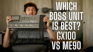Boss ME-90 vs Boss GX100 - Which Should you Buy?