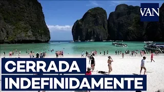 Cierran indefinidamente la playa de Maya Bay en Tailandia