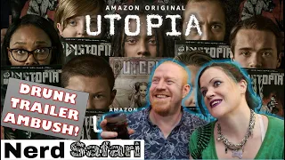 Utopia (Amazon Prime Video) - Drunk Trailer Ambush!