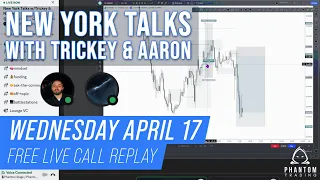 Free Live Trading Call Replay | New York Talks w/Trickey & Aaron | Forex Trading | Phantom Trading