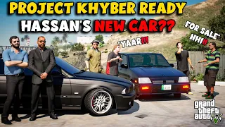 PROJECT KHYBER READY HASSAN'S NEW CAR?? | FT. JIMMY AND DAYYAN | NB - EP #53 GTA 5 PAKISTAN