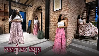 Raanjhan Aaya | Dance Cover | Trending Wedding song | Miracles Group