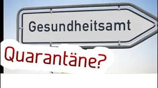 Wie lange muss ich in Quarantäne? Was will das Gesundheitsamt wissen?  - mein Corona Tagebuch Teil 3