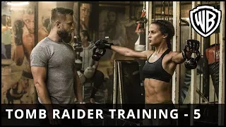 Tomb Raider - Training Week Five - Warner Bros. UK