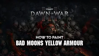 WHTV Tip of the Day - Bad Moons Yellow Armour.