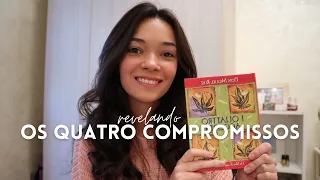 OS QUATRO COMPROMISSOS - resumo de livro