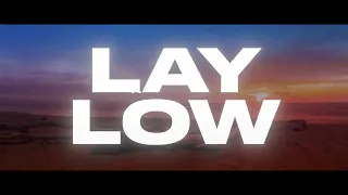 Tiësto - Lay Low (Official Lyric Video)