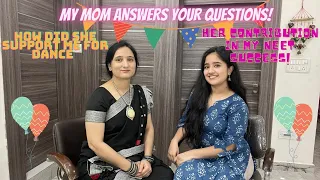 MY MOM ANSWERS YOUR QUESTIONS | BIRTHDAY SPECIAL Q&A | HER ROLE IN MY NEET SUCCESS | Mitali Sharma