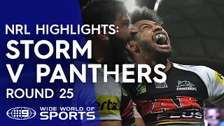 NRL Highlights: Melbourne Storm v Penrith Panthers - Round 25