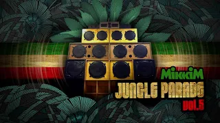 MikkiM -  Jungle Parade Vol. 5 ( Jungle Dubwise Ragga Drum and Bass DJ Mix 2021 )