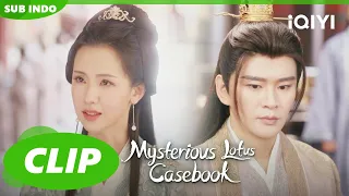 Qiao Wanan mencari keberadaan Lianhua | Mysterious Lotus Casebook | CLIP | EP37 | iQIYI Indonesia