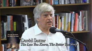 David Satter, "The Less You Know, the Better You Sleep"