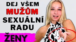 SEXUÁLNÍ RADA pro MUŽE I ShowUs