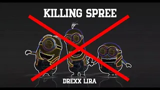 Killing Spree - Drexx Lira