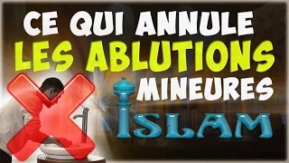 Ce qui annule les ablutions [les ablutions mineurs] (Apprendre l’islam) rappel islam