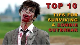 Top 10 Best Tips for Surviving a Zombie Apocalypse