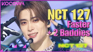 NCT 127 - Faster + 2 Baddies l SBS Inkigayo Ep 1157 [ENG SUB]