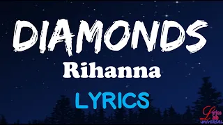 Rihanna - Diamonds (Lyrics)