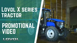 Promotional video of LOVOL X SERIES tractor