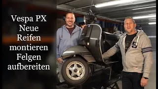 Vespa PX neue Reifen, Felgen aufbereiten