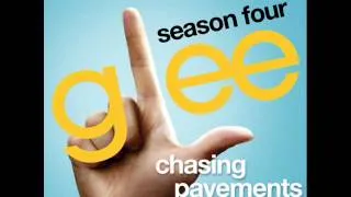 Glee - Chasing Pavement (Acapella)