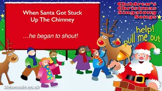 Kidzone - When Santa Got Stuck Up The Chimney