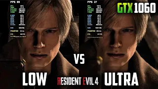 GTX 1060 3GB | Resident Evil 4 Remake - Low vs Ultra Graphics FPS Test | i5 4570