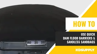 Quick Dam Flood Barriers & Sandless Sandbags Overview | HD Supply